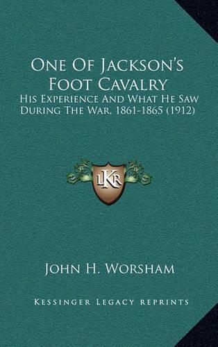 One Of Jackson's Foot Cavalry