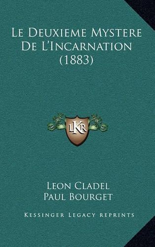 Le Deuxieme Mystere de L'Incarnation (1883)