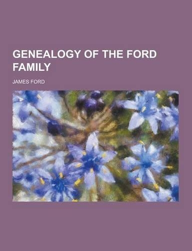 Genealogy of the Ford Family