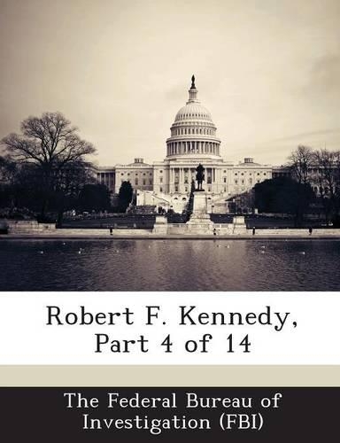 Robert F. Kennedy, Part 4 of 14