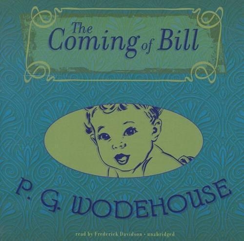 The Coming of Bill Lib/E