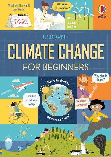 Climate Change for Beginners: (For Beginners)