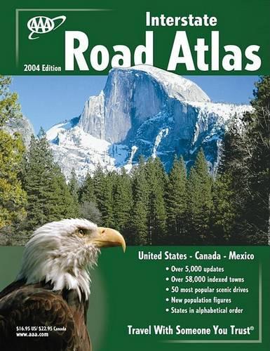 AAA Interstate Road Atlas 2004