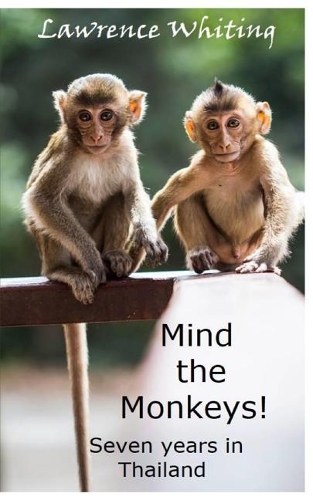 Mind the Monkeys!