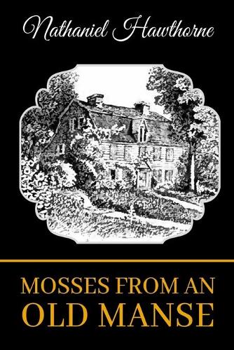 Mosses from an Old Manse