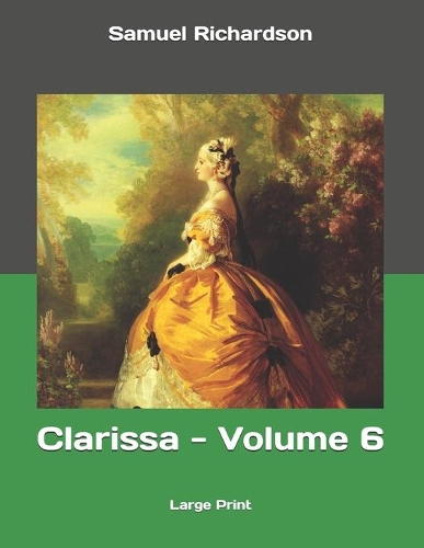 Clarissa - Volume 6