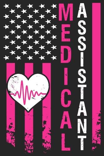 Medical Assistant: Blank Journal With Dotted Grid Paper - American Flag In Pink And Heratbeat Line