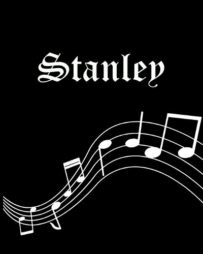 Stanley: Sheet Music Note Manuscript Notebook Paper - Personalized Custom First Name Cover - Musician Composer Instrument Composition Book - 12 Staves a Page