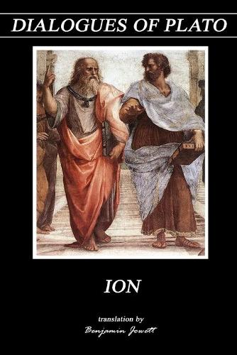 Ion: (11 Dialogues of Plato)