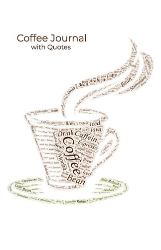 Coffee Journal with Quotes