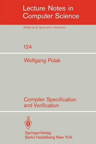 Compiler Specification and Verification: (124 Lecture Notes in Computer Science)