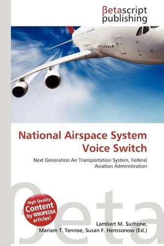National Airspace System Voice Switch