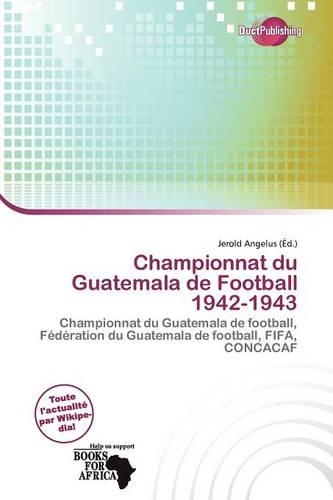 Championnat Du Guatemala de Football 1942-1943