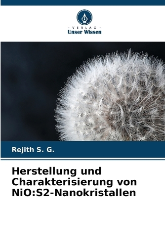 Herstellung und Charakterisierung von NiO: S2-Nanokristallen