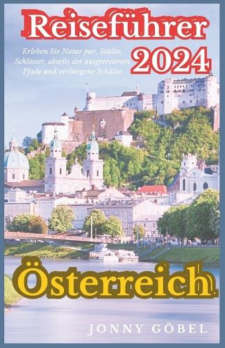 Österreich Reiseführer 2024