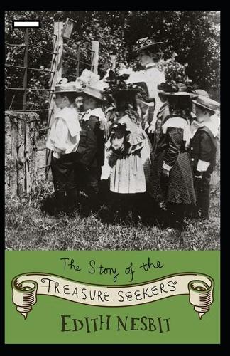 The Story of the Treasure Seekers annotated