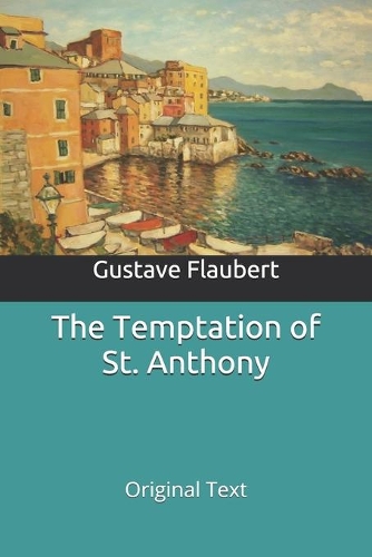 The Temptation of St. Anthony: Original Text
