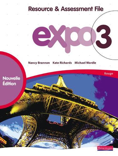 Expo 3 Rouge Resource and Assessment File New Edition