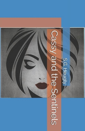Cassy and the Sentinels