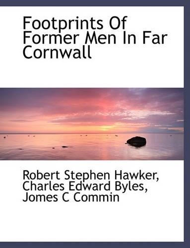 Footprints of Former Men in Far Cornwall