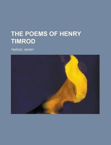 The Poems of Henry Timrod