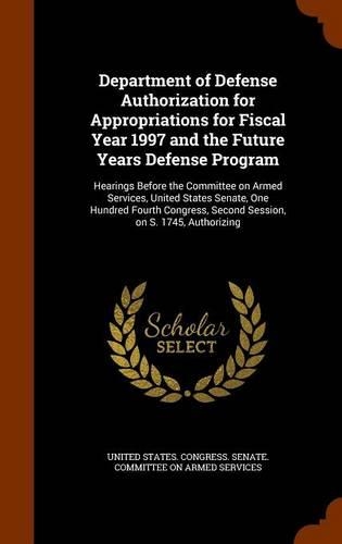 Department of Defense Authorization for Appropriations for Fiscal Year 1997 and the Future Years Defense Program