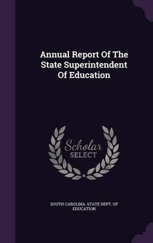 Annual Report of the State Superintendent of Education