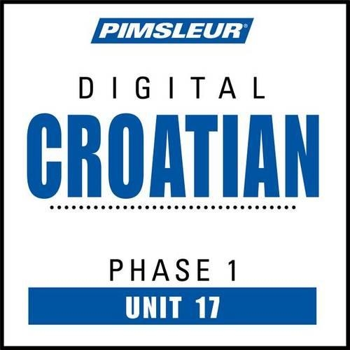 Pimsleur Croatian Level 1 Lesson 17 MP3