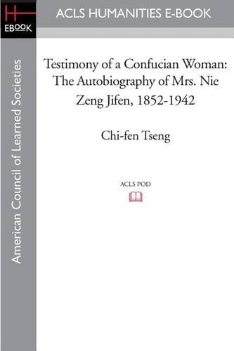 Testimony of a Confucian Woman