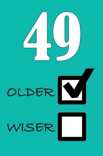 49 Older Wiser