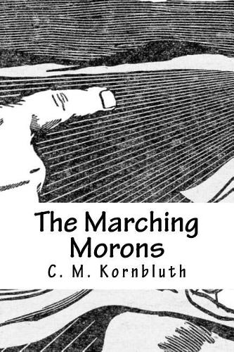 The Marching Morons