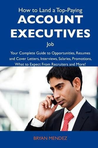 How to Land a Top-Paying Account Executives Job