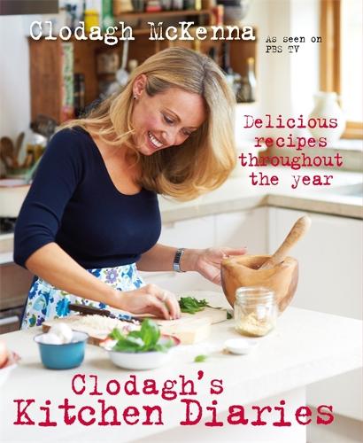 CLODAGHS KITCHEN DIARIES:DELICIOUS RECIP