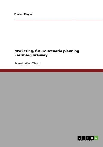 Marketing, future scenario planning Karlsberg brewery