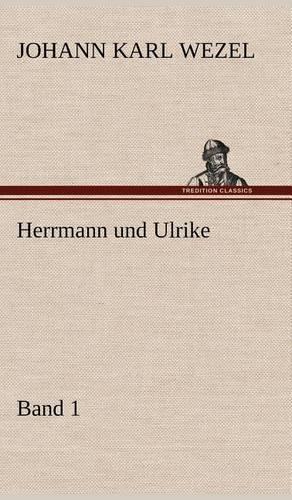 Herrmann Und Ulrike / Band 1: (German)