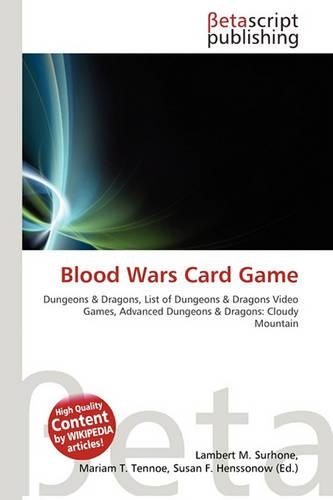 Blood Wars Card Game