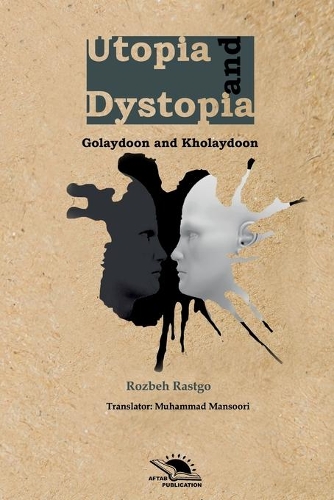 Utopia and dystopia