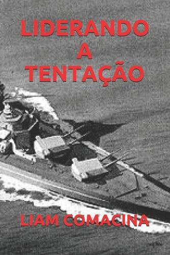 Liderando a Tentação