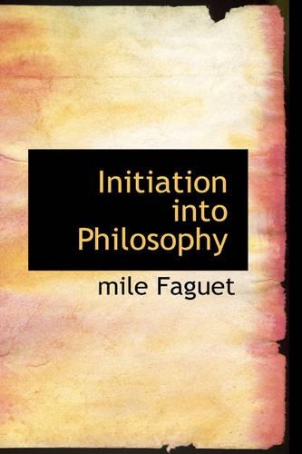 Initiation Into Philosophy