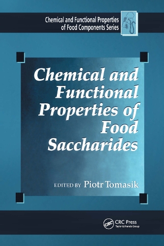 Chemical and Functional Properties of Food Saccharides