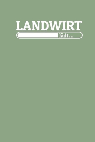 Landwirt lädt: Notizen - gepunktet, liniertes Notizbuch - für Notizen, Erinnerungen, Daten - Notizbuch für Landwirt in Ausbildung / Studium