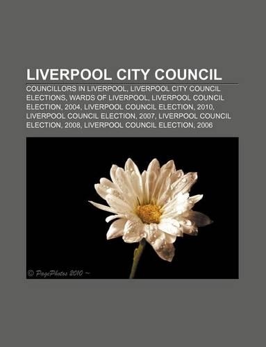 Liverpool City Council: Councillors in Liverpool, Liverpool City Council Elections, Wards of Liverpool, Liverpool Council Election, 2004(English)