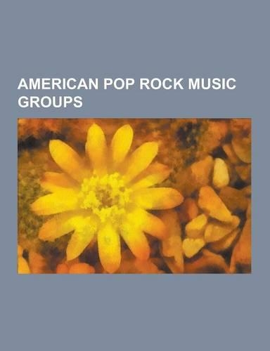 American Pop Rock Music Groups