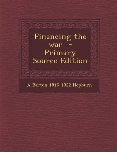 Financing the War: (English)
