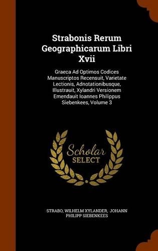 Strabonis Rerum Geographicarum Libri XVII