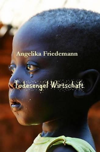 Todesengel - Wirtschaft
