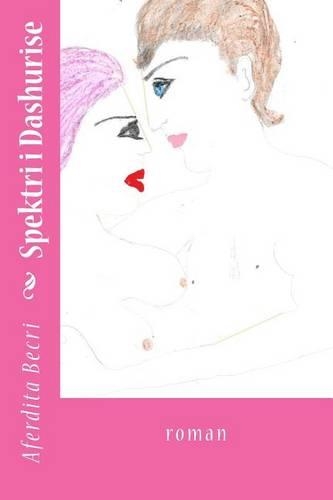 Spektri I Dashurise: Roman
