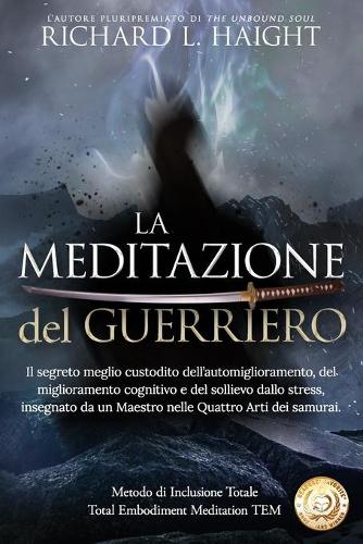 La Meditazione del Guerriero