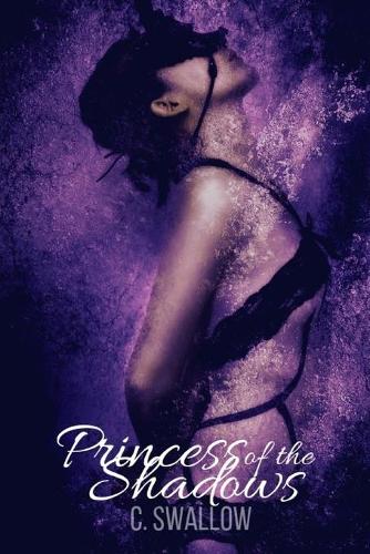 Princess of the Shadows