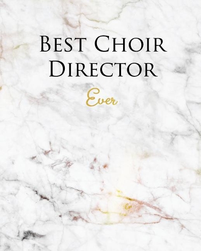 Best Choir Director Ever